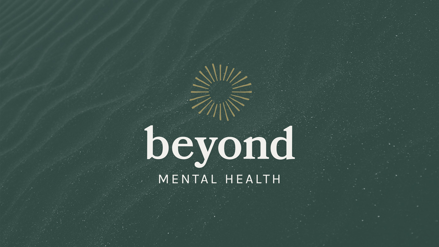  Beyond Mental Health